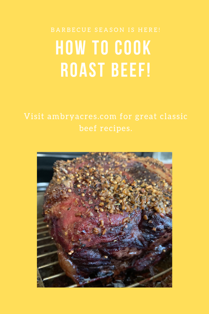 Roast Beef Recipe - Ambry Acres